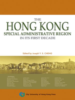 cover image of The Hong Kong Special Administrative Region in Its First Decade